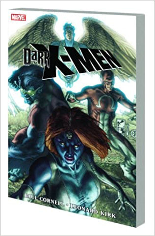 Dark X-Men (Marvel Premiere Editions)
