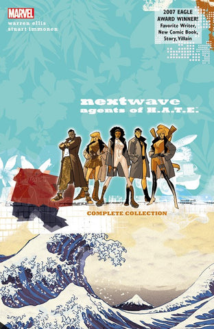 Nextwave: Agents of H.A.T.E. : The Complete Collection